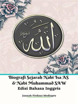 cover image of Biografi Sejarah Nabi Isa AS Dan Nabi Muhammad SAW Edisi Bahasa Inggris